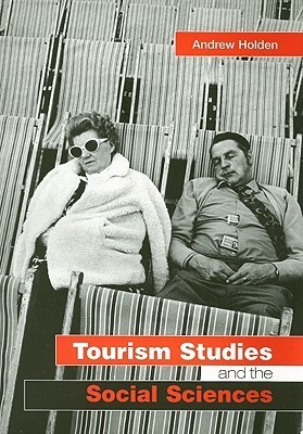 Tourism Studies and the Social Sciences