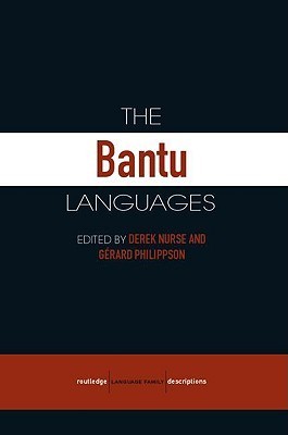 Bantu Languages (Routledge Language Family Series)