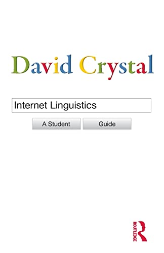 Internet Linguistics: A Student Guide