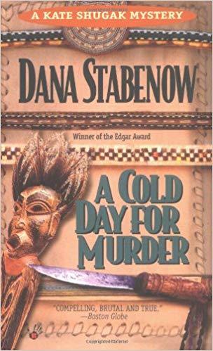 A Cold Day for Murder (Kate Shugak Novels, Band 1)