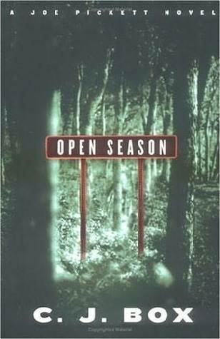 Open Season (A Joe Pickett Novel, Band 1)