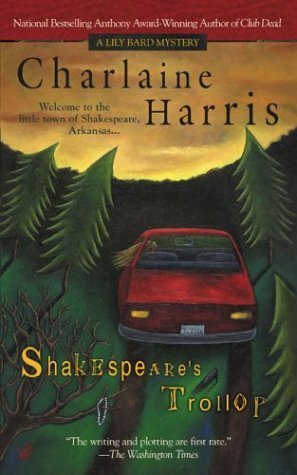 Shakespeare's Trollop (A Lily Bard Mystery, Band 4)