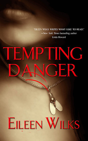 Tempting Danger (A Novel of the Lupi, Band 1)