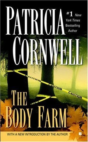 The Body Farm: Scarpetta (Book 5)