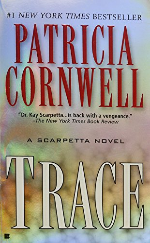 Trace. A Scarpetta Novel (Berkley Books)