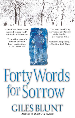 40 WORDS FOR SORROW: A Thriller