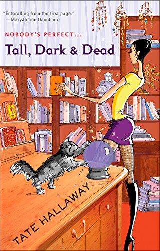 Tall, Dark & Dead (Garnet Lacey, Band 1)