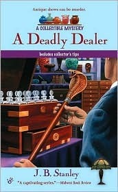 A Deadly Dealer (A Collectible Mystery)