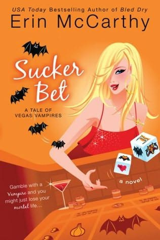Sucker Bet (Vegas Vampires, Band 4)