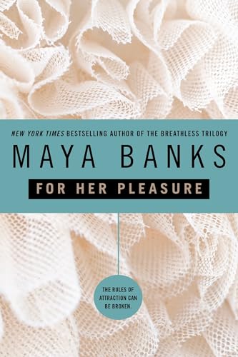 For Her Pleasure: For Those Who Want it Hot - And Want it Now