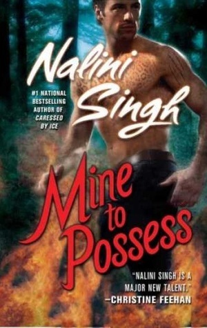 Mine to Possess (Psy-Changeling Novel, A, Band 4)