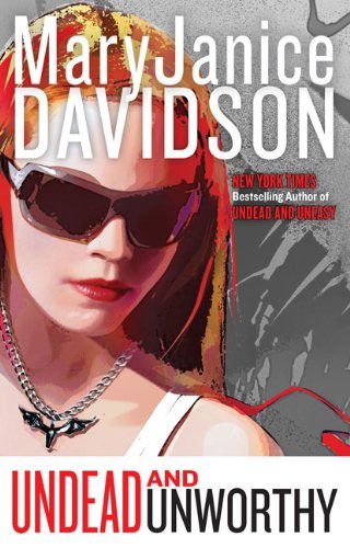 Undead and Unworthy (Undead Series, Band 7)