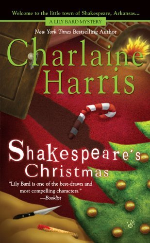 Shakespeare's Christmas (A Lily Bard Mystery, Band 3)