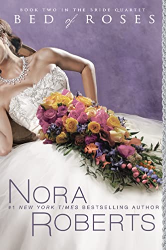 Bed of Roses (Bride Quartet, Band 2)