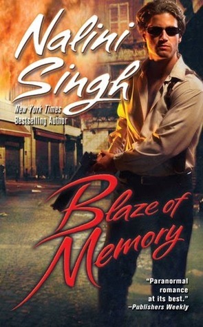 Blaze of Memory: A Psy-Changeling novel (Psy-Changeling Novel, A, Band 7)