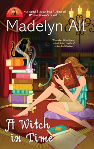 A Witch In Time (A Bewitching Mystery)