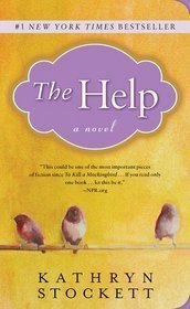 The Help: A Novel