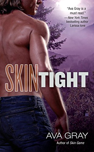 Skin Tight (A Skin Novel, Band 2)