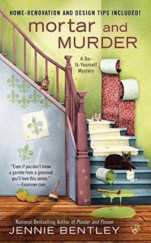 Mortar and Murder (A Do-It-Yourself Mystery, Band 4)