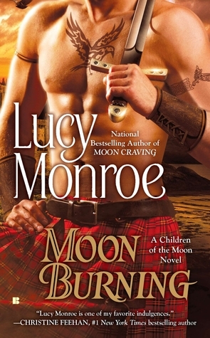 Moon Burning: A Children of the Moon Novel
