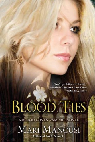 Blood Ties (A Blood Coven Vampire Novel, Band 6)