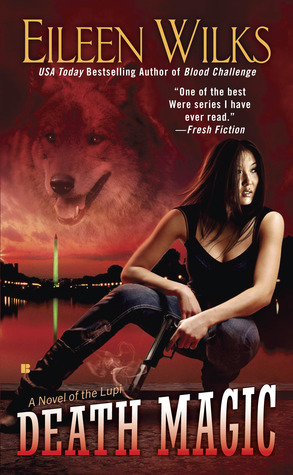 Death Magic: A Novel of the Lupi