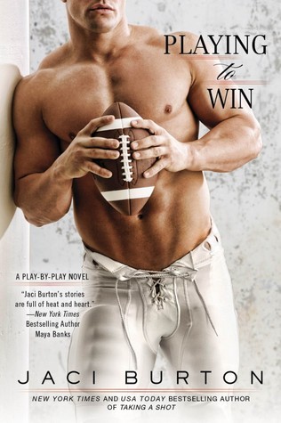 Playing to Win (A Play-by-Play Novel, Band 4)