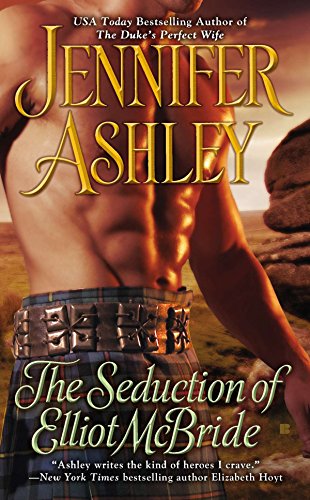 The Seduction of Elliot McBride (Mackenzies Series, Band 5)