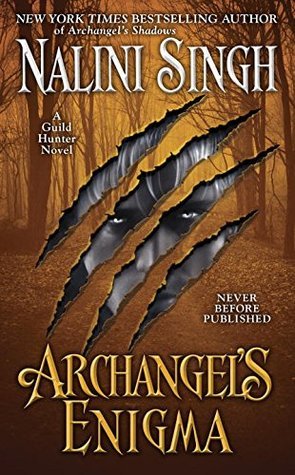 Archangel's Enigma: A Guild Hunter Novel