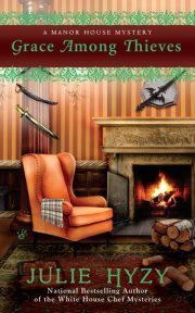 Grace Among Thieves (A Manor House Mystery, Band 3)