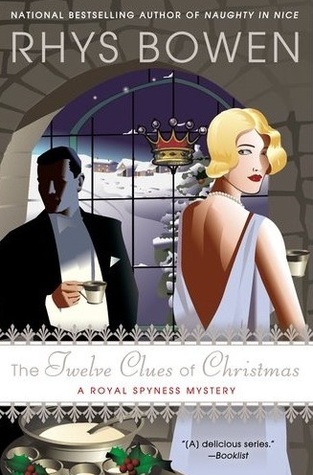 The Twelve Clues of Christmas (A Royal Spyness Mystery, Band 6)