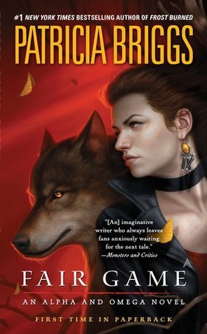 Fair Game: An Alpha and Omega Novel