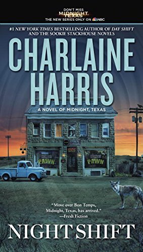 Night Shift: A Novel of Midnight, Texas