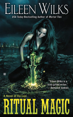 Ritual Magic: A Novel of the Lupi