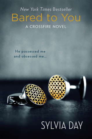 Bared to You (A Crossfire Novel, Band 1)