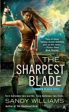 The Sharpest Blade: A Shadow Reader Novel