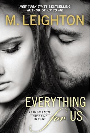 Everything for Us (A Bad Boys Novel, Band 3)