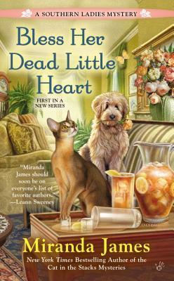 Bless Her Dead Little Heart (A Southern Ladies Mystery, Band 1)