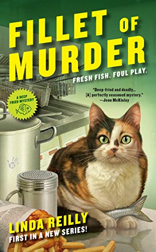 Fillet of Murder (A Deep Fried Mystery, Band 1)