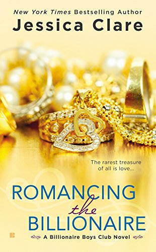 Romancing the Billionaire (Billionaire Boys Club, Band 5)