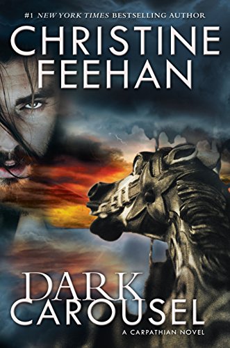 Dark Carousel (Carpathian Novel, A, Band 30)
