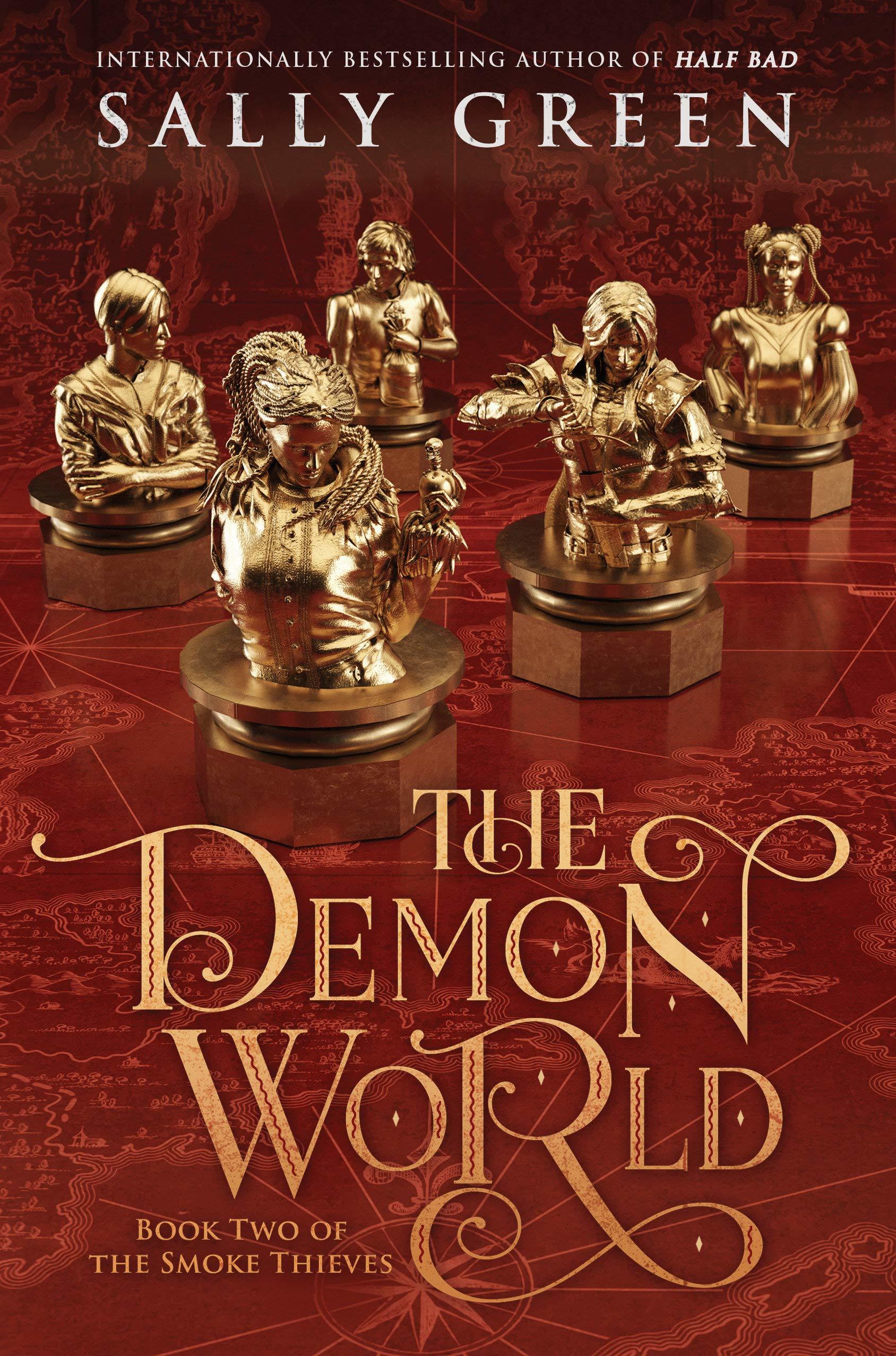 The Demon World (Smoke Thieves, 2, Band 2)