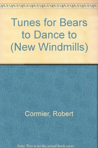 Tunes for Bears to Dance to (New Windmills)