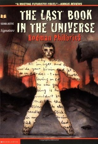 The Last Book in the Universe (Scholastic Gold)