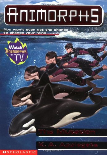 The Mutation (Animorphs, Band 36)