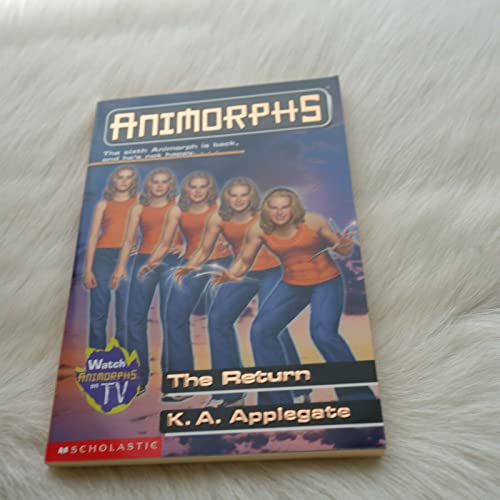 The Return (Animorphs, Band 48)