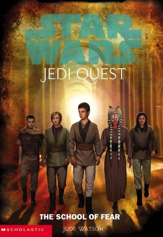 Star Wars Jedi Quest: The School of Fear
