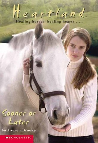 Sooner or Later (Heartland)