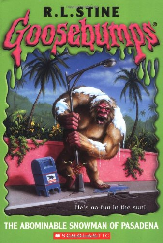 The Abominable Snowman of Pasadena (Goosebumps, Band 38)