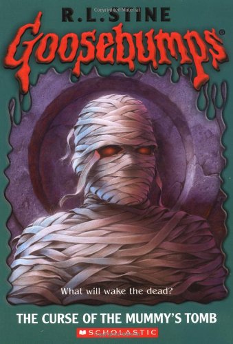 The Curse of the Mummy's Tomb (Goosebumps, Band 5)